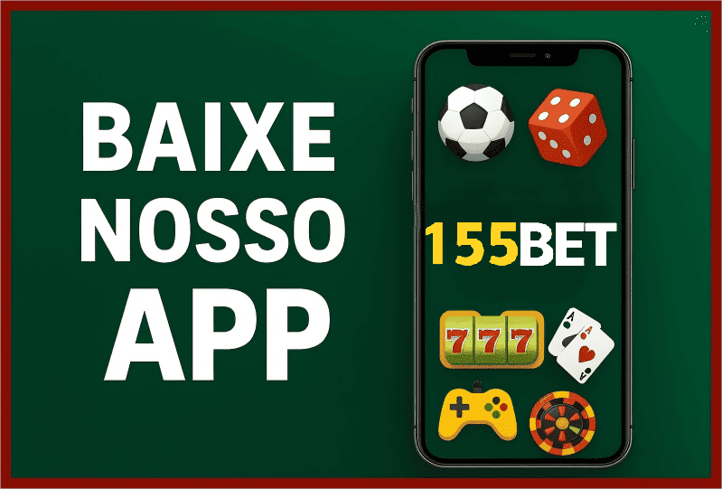 Baixe win155BET e reivindique bônus